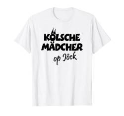 Kölsche Mädcher Op Jöck (Schwarz) Köln T-Shirt von TheShirtShops Köln T-Shirts und Geschenke