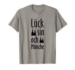 Lück sin och Minsche (Schwarz) Kölsch Köln T-Shirt von TheShirtShops Köln T-Shirts und Geschenke