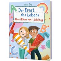 Der Ernst des Lebens: Mein Album vom 1. Schultag von Thienemann in der Thienemann-Esslinger Verlag GmbH