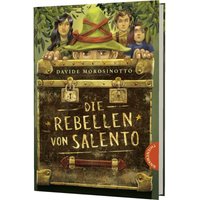 Die Rebellen von Salento von Thienemann in der Thienemann-Esslinger Verlag GmbH