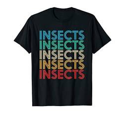 Insects Insekten Geschenk für Männer, Frauen und Kinder T-Shirt von Tier Geschenke für Männer Frauen und Kinder