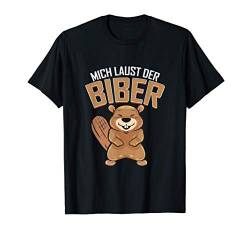 Lustiges Biber Geschenk für Tierfreund Nagetier Biberdamm T-Shirt von Tierfreunde Lustige Tiere Shop