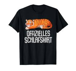 Offizielles Schlafshirt Pyjama Nachthemd Tiger Fun Geschenk T-Shirt von Tiger Lustig Geschenkidee Langschläfer Faulenzer