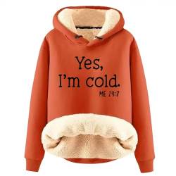 TinaDeer Hoodie Damen Fleece Gefütterter Thermo Pullover Yes I'm Cold Lustig Sweatshirt mit Kapuze Winter Warme Kapuzenpullover Weihnachtspullover Baumwolle Fleecepullover von TinaDeer