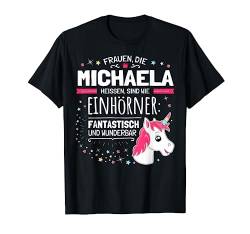 Michaela Name Lustiges Vorname Einhorn Geschenk von Top Einhorn Namen Shirts