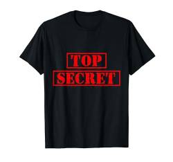 STRENG GEHEIM ROT T-Shirt von Top Secret