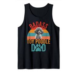 Badass Toy Pudel Papa Spielzeug Pudel Tank Top von Toy Poodle Gifts