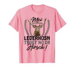 Mei Lederhosn trogt no da Hirsch Lederhose Ersatz Tracht T-Shirt von Trachten Motive Mei Lederhosen trogt no Design