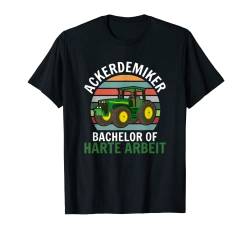 Ackerdemiker Master Bachelor of harte Arbeit Biobauer T-Shirt von Traktor Bauer Evolution Landwirt Gülle Mann Jungs