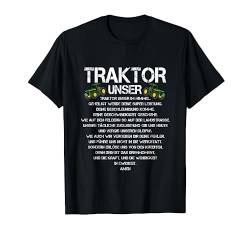 Traktor Unser Gebet Spruch Landwirtschaft Trecker Biobauer T-Shirt von Traktor Bauer Evolution Landwirt Gülle Mann Jungs