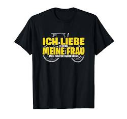 Ich Liebe Es Wenn Meine Frau Mich Traktor Fahren Lässt T-Shirt von Traktor Geschenk Landwirt Bauer Trecker Bauernhof