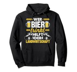 Wer Bier Trinkt Hilft Der Landwirtschaft Bauer Agrar Felder Pullover Hoodie von Traktor Geschenk Landwirt Bauer Trecker Bauernhof