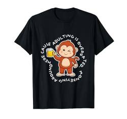 Affe herum - Lustig - Krug Bier - Erwachsene überbewertet T-Shirt von Transformed Design