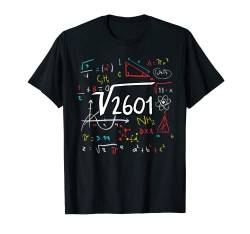 51. Geburtstag Wurzel aus 2601 = 51 Jahre Geburtstag Mathe T-Shirt von Trendige Quadratwurzel Mathe Geburtstags Designs