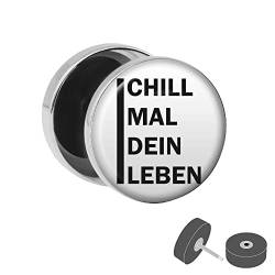 Treuheld® Silberner Fake Plug "Chill mal dein Leben" - Bild Ohrstecker mit Motiv - für Damen, Herren, Kinder - Anzahl: 1 Stück von Treuheld