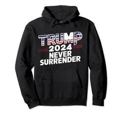 Donald Trump gibt niemals auf Trump 2024 Pro Trump Pullover Hoodie von Trump Never Surrender Trump t Shirt