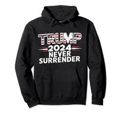 Donald Trump gibt niemals auf Trump 2024 Pro Trump Pullover Hoodie von Trump Never Surrender Trump t Shirt