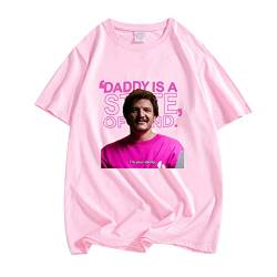 Pedro Pascal Tshirts Daddy is A State of Mind Grafik T Shirts Herren Damen Baumwolle T-Shirt Top color11,3XL von Tubaxing