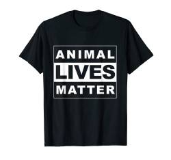 Animal Lives Matter | Tierrechte | Vegan | Save Animals T-Shirt von Typo