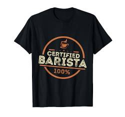100% zugelassenes Barista T Shirt für Kaffee Fans von UAB KIDKIS