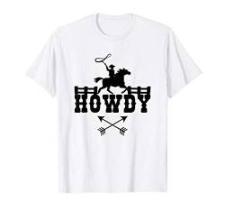 Cowboy Howdy, Westernreiter Rodeo Geschenk T-Shirt von UAB KIDKIS