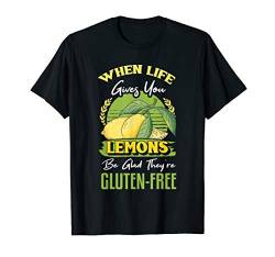 Funny When Life Gives You Lemons Vegan Gluten-free Diet Gift T-Shirt von UAB KIDKIS