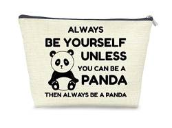 Panda-Liebhaber-Geschenke für Mädchen, Always Be Yourself Unless You Can Be A Panda, Kosmetiktasche, Geschenkidee für Mädchen und Frauen, niedliche Panda-Reise-Make-up-Tasche, Panda-Liebhaber, von Udinaz