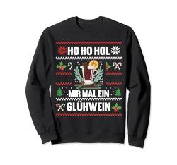 Ho ho hol mir mal ein glühwein hässliche weihnachten Sweatshirt von Ugly Christmas Weihnachten Geschenk