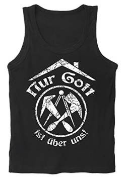 Uglyshirt89 Nur Gott ist über Uns Herren Tank Top | Dachdecker Handwerk Beruf Zunft Geschenk (L) von Uglyshirt89