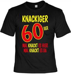 T-Shirt 60 Geburtstag - Geburtstagsshirt Sprüche 60 Jahre : Knackiger 60iger Mal knackt es Hier Mal knackt es da - Geschenk-Shirt zum 60.Geburtstag Mann/Frau Gr: XL von Unbekannt