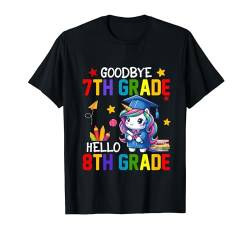 Goodbye 7th Grade Hello 8th Grade Cute Unicorn Graduation T-Shirt von Unicorn Graduation Kids Costume
