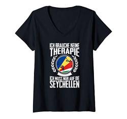 Damen Keine Therapie - Ich muss nur auf die Seychellen T-Shirt mit V-Ausschnitt von Urlaubsgeschenke by Dennex