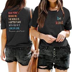 Dear Person Behind Me T-Shirt Frauen Lehrer Inspirierende Shirts Mental Health Shirt You Matter Be Kind Self Care Tee Tops, Grau -1, Groß von VILOVE