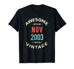 Awesome since November 2003 - retro - vintage 2003 birthday T-Shirt von VINTAGE birthday designs - retro vintage style -