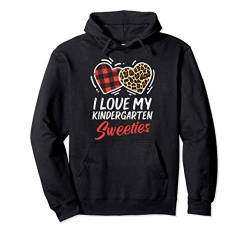 I Love My Kindergarten Sweeties Valentines Day Teacher Gift Pullover Hoodie von Valentines Day Clothes 2021 Men Women Kids Gifts