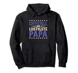 Papa Vati - Papi Daddy Vatertagsgeschenk Vatertag Vater Pullover Hoodie von Vater Geschenke & Idee