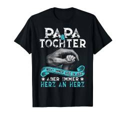 Papa Und Tochter T Shirt Partnerlook Vater Vatertag Geschenk T-Shirt von Vatertagsgeschenk Shirt für stolzen Familien Vater