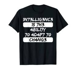 Intelligence Is The Ability To Adapt to Change Physiker IQ T-Shirt von Verdrehte Schrift Sarkasmus Shop