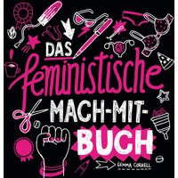Das feministische Mach-Mit-Buch von Verlag Antje Kunstmann