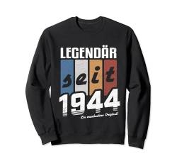 Legendär Seit 1944 Waschechtes Original 80. Geburtstag Sweatshirt von Vintage Geburtstagsmotive für Männer & Frauen