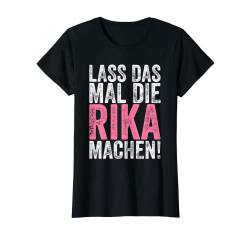 Damen Retro Lass das mal die Rika machen Vintage Vornamen T-Shirt von Vintage Vornamen Designs für Frauen
