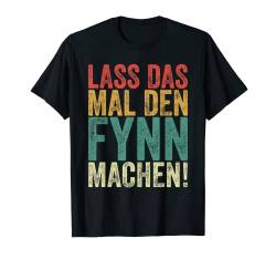Herren Retro Lass das mal den Fynn machen Vintage Vornamen T-Shirt von Vintage Vornamen Designs für Männer