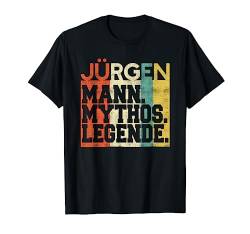 Retro Jürgen Mann Mythos Legende Geburtstag Geschenk T-Shirt von Vintage Vornamen Geburtstagsgeschenk
