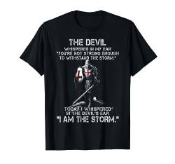 Crusader Knight Tempelkrieger Gottes - I Am The Storm T-Shirt von Visit Warriors Of God Store