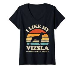 Damen I Like My Vizsla And Maybe Like 3 People Hungary Dog Retro T-Shirt mit V-Ausschnitt von Vizsla DU Clothing