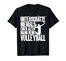 Volleyball Spieler Einen Alten Mann Beim Volleyball Sport T-Shirt von Volleyballspieler Grafik Spruch