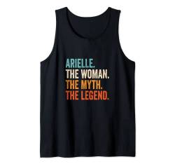 Arielle The Woman The Myth The Legend Vorname Arielle Tank Top von Vorname Motive und Designs für Frauen