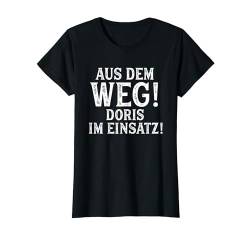 DORIS TShirt Lustig Spruch Witzig Aus Dem Weg Vorname Name T-Shirt von Vornamen Designs mit lustigem Spruch