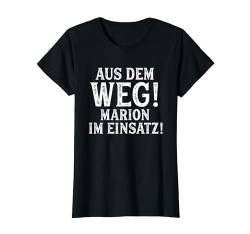 MARION TShirt Lustig Spruch Witzig Aus Dem Weg Vorname Name T-Shirt von Vornamen Designs mit lustigem Spruch