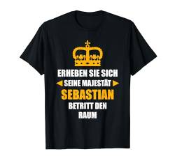 SEBASTIAN TShirt Vorname Name Spruch Lustig Majestät T-Shirt von Vornamen Designs & Lustige Namen Motive